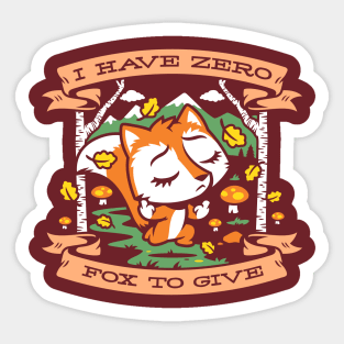 Zero Fox To Give Sticker